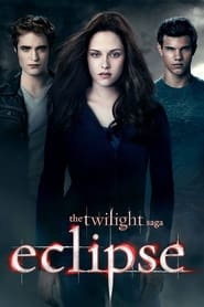 The Twilight Saga Eclipse 2010 Hindi Dubbed Full Movie Watch Online Free